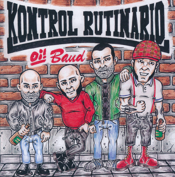 Kontrol Rutinario "Kontrol Rutinario Oi! Band" EP